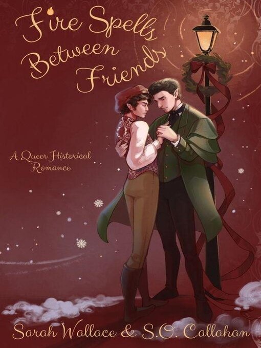 Title details for Fire Spells Between Friends by Sarah Wallace - Wait list